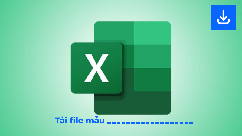 Mẫu file Excel XLSX
